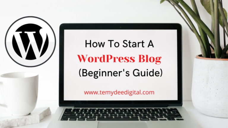 How To Start A WordPress Blog In 2022 (Beginner's Guide)