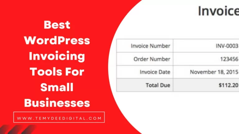 Best WordPress Invoicing Tools For Small Businesses