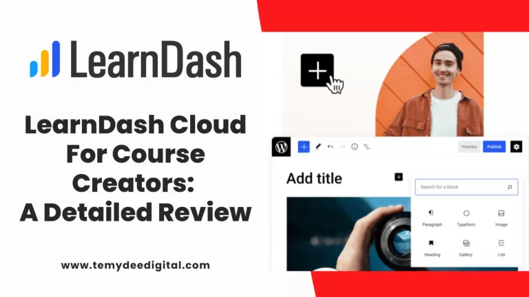 LearnDash Cloud For Course Creators: A Detailed Review