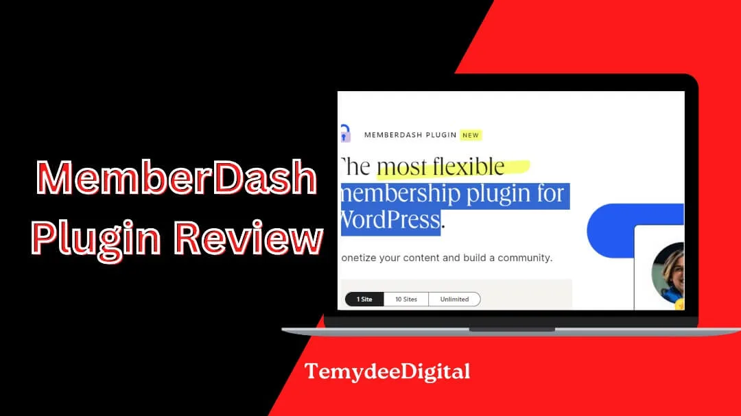 MemberDash Review: The Best WordPress Membership Plugin?