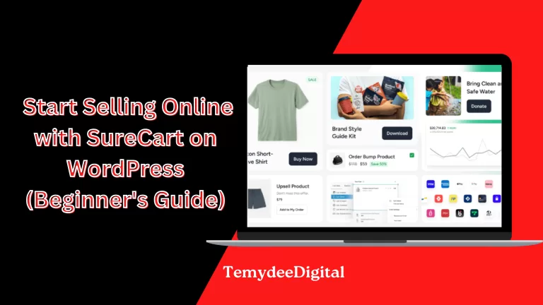 Start Selling Online with SureCart on WordPress (Beginner's Guide)