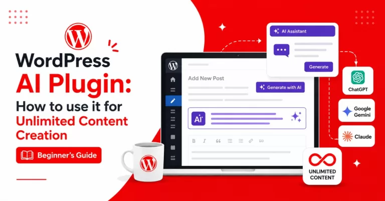 WordPress AI Plugin Beginner's Guide: Use ChatGPT, Gemini, and Claude for unlimited content creation