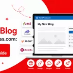 How to Start a Blog on WordPress.com: A Complete Beginner's Guide